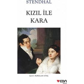 KIZIL İLE KARA - STENDHAL (HENRI BEYLE STENDHAL)