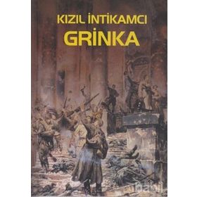 Kızıl İntikamcı Grinka - G. Kubanskiy