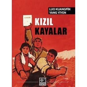 KIZIL KAYALAR - LUO KUANGPIN, YANG YIYEN
