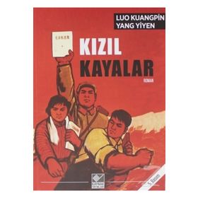 KIZIL KAYALAR - LUO KUANGPIN, YANG YIYEN