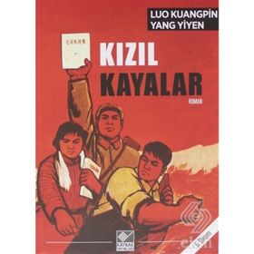 KIZIL KAYALAR - LUO KUANGPIN, YANG YIYEN