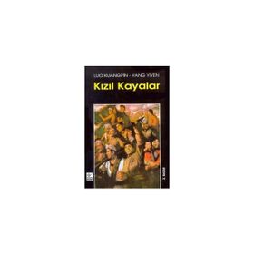 KIZIL KAYALAR - LUO KUANGPIN, YANG YIYEN