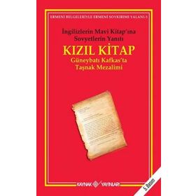 Kızıl Kitap İngilizlerin Mavi Kitapına Sovyetlerin Yanıtı - Kolektif