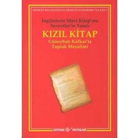 Kızıl Kitap İngilizlerin Mavi Kitapına Sovyetlerin Yanıtı - Kolektif