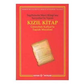 Kızıl Kitap İngilizlerin Mavi Kitapına Sovyetlerin Yanıtı - Kolektif