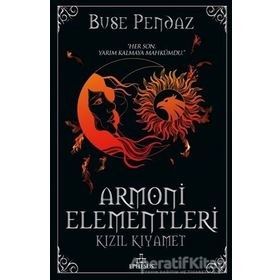 Kızıl Kıyamet Armoni Elementleri 3 - Buse Pendaz