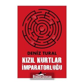 Kızıl Kurtlar İmparatorluğu - Deniz Tural