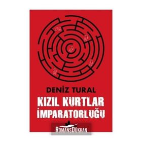 Kızıl Kurtlar İmparatorluğu - Deniz Tural