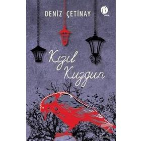 Kızıl Kuzgun - Deniz Çetinay