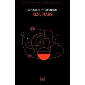 KIZIL MARS - KIM STANLEY ROBINSON (ISBN:9789758240906)