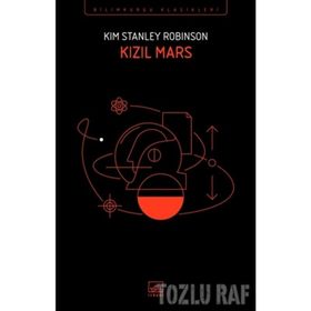 KIZIL MARS - KIM STANLEY ROBINSON (ISBN:9789758240906)