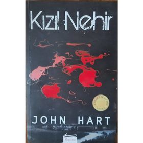 KIZIL NEHIR - JOHN HART