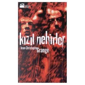 KIZIL NEHIRLER - JEAN-CHRISTOPHE GRANGE