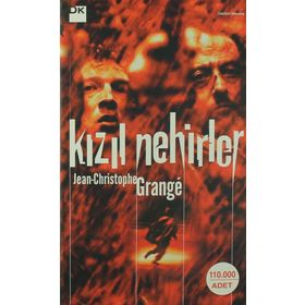 KIZIL NEHIRLER - JEAN-CHRISTOPHE GRANGE