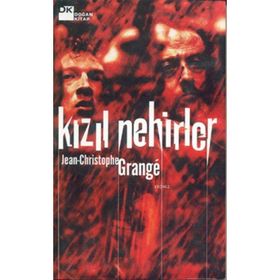 KIZIL NEHIRLER - JEAN-CHRISTOPHE GRANGE