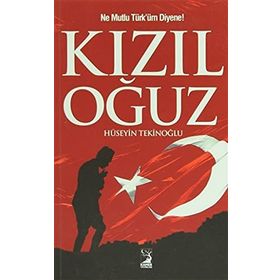 Kızıl Oğuz - Hüseyin Tekinoğlu