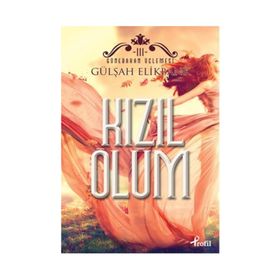 Kızıl Ölüm - Gülşah Elikbank