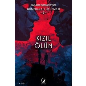 KIZIL ÖLÜM GÜNEBAKAN ÜÇLEMESİ 3 - GÜLŞAH ELIKBANK