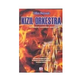 KIZIL ORKESTRA - GILLES PERRAULT