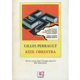 KIZIL ORKESTRA - GILLES PERRAULT