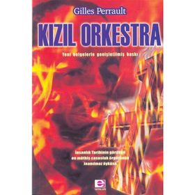 KIZIL ORKESTRA - GILLES PERRAULT