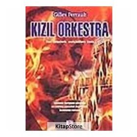 KIZIL ORKESTRA - GILLES PERRAULT