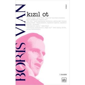 KIZIL OT - BORIS VIAN