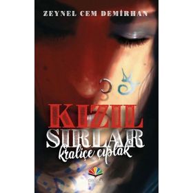 Kızıl Sırlar - Kraliçe Çıplak - Zeynel Cem Demirhan