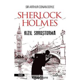 Kızıl Soruşturma - Sir Arthur Conan Doyle