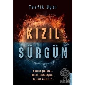 Kızıl Sürgün - Fikri Atılbaz