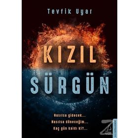 Kızıl Sürgün - Tevfik Uyar