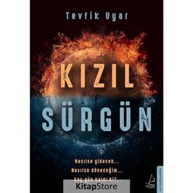Kızıl Sürgün - Tevfik Uyar