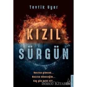 Kızıl Sürgün - Tevfik Uyar