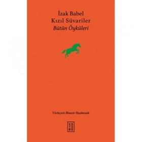 Kızıl Süvariler Isaac Babel