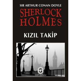 KIZIL TAKIP - ARTHUR CONAN DOYLE