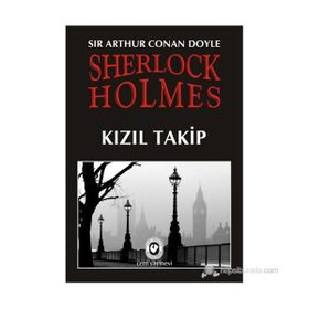 KIZIL TAKIP - ARTHUR CONAN DOYLE