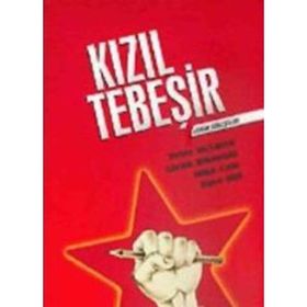 KIZIL TEBEŞİR - PETER MCLAREN, GLENN RIKOWSKI, MIKE COLE, DAVE HILL