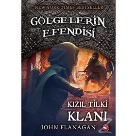 Kızıl Tilki Klanı - Gölgelerin Efendisi 13 - John Flanagan