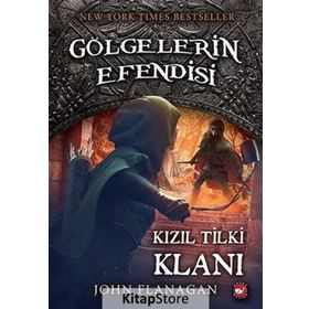 Kızıl Tilki Klanı - Gölgelerin Efendisi 13 - John Flanagan