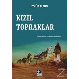 Kızıl Topraklar - Eyyüp Altun