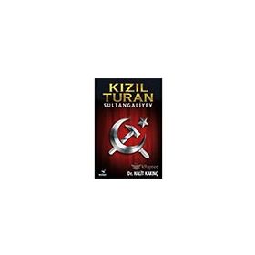 Kızıl Turan-Sultangaliyev - Wizart Yayınları
