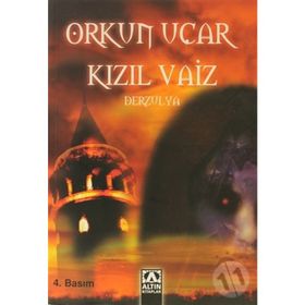 KIZIL VAIZ DERZULYA - ORKUN UÇAR