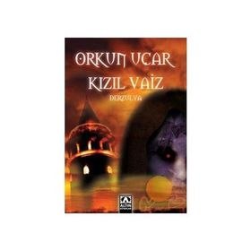 KIZIL VAIZ DERZULYA - ORKUN UÇAR