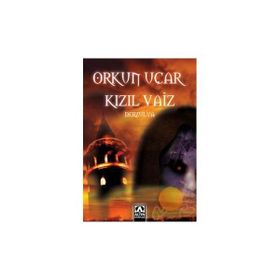 KIZIL VAIZ DERZULYA - ORKUN UÇAR