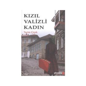 Kızıl Valizli Kadın - Tacim Çiçek