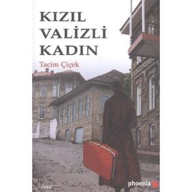 Kızıl Valizli Kadın - Tacim Çiçek