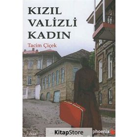 Kızıl Valizli Kadın - Tacim Çiçek