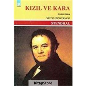 KIZIL VE KARA 1 - STENDHAL