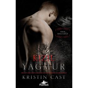 Kızıl Yağmur - Firar 2.Kitap - Kristin Cast