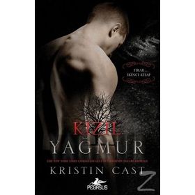 Kızıl Yağmur - Firar 2.Kitap - Kristin Cast